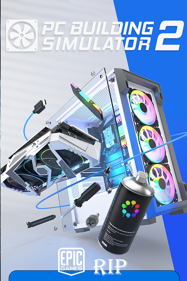PC Building Simulator 2 v.1.85.17 (EGS) [Папка игры] (2022)